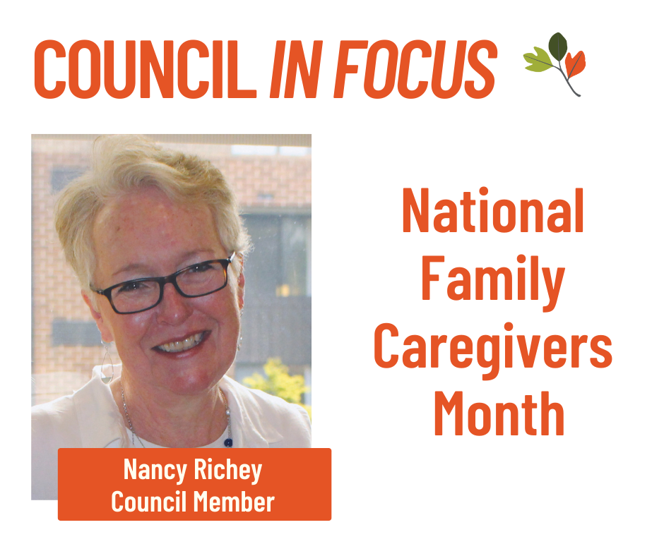Nancy Ritchie, Council Member head shot; Council in Focus; National Family Caregivers Month