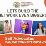 Thumbnail for Help Us Connect to Self Advocates!
